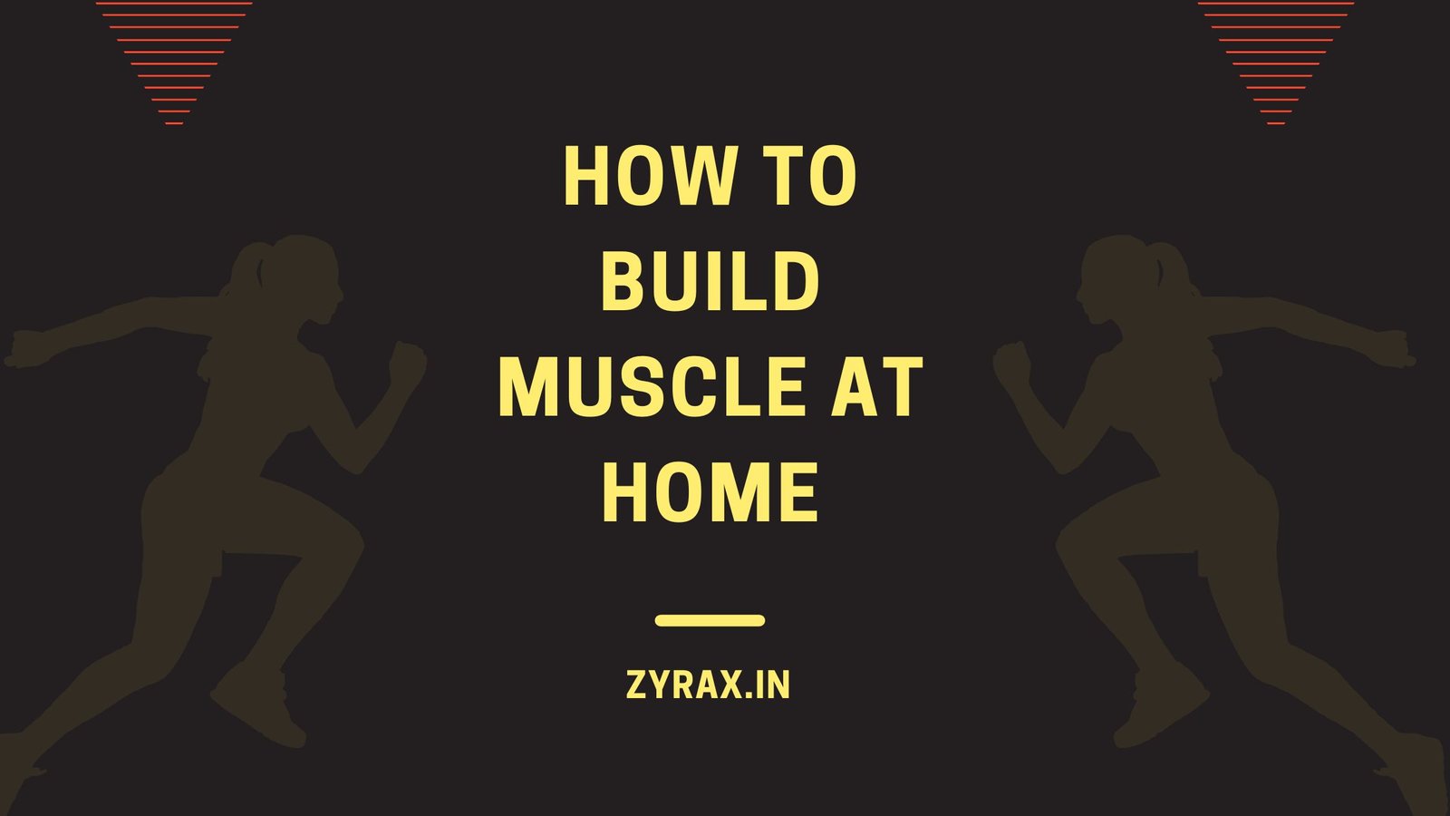 Build Muscle at Home