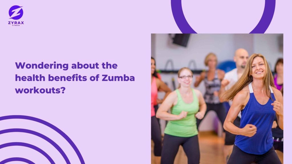 Health Benefits of Zumba Workout