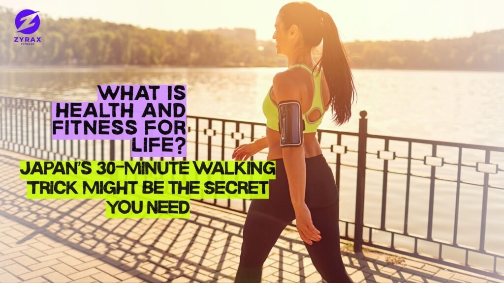 what is health and fitness for life